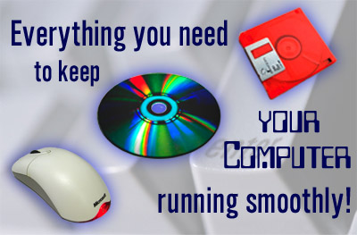 Everything you need to keep your computer running smoothly.